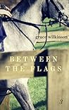 Between the Flags (Loxwood, #3)