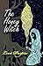 The Honey Witch (The Clandestine Enchanters Book 1)