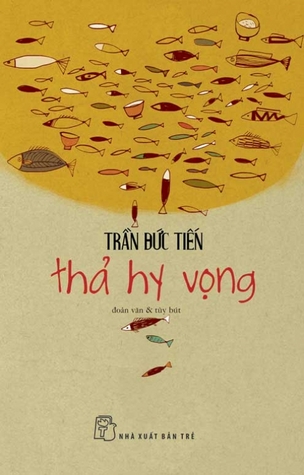 Thả hy vọng (Paperback)
