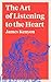 The Art of Listening to the Heart