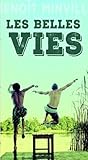 Les belles vies by Benoît Minville