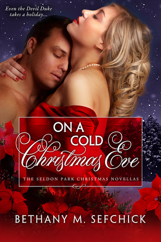 On A Cold Christmas Eve (The Seldon Park Christmas Novellas, #2)