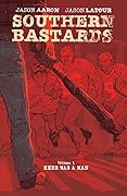 Southern Bastards, Vol. 1: Here Was a Man