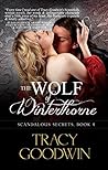 The Wolf of Winterthorne by Tracy   Goodwin