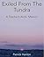 Exiled From The Tundra by Patrick Hanlon