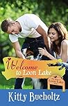 Welcome to Loon Lake (The Strays of Loon Lake)