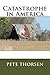 Catastrophe in America