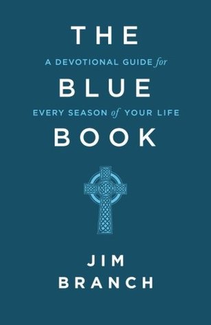 The Blue Book: A Devotional Guide for Every Season of Your Life (Paperback)