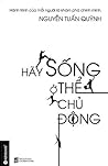 Hãy Sống Ở Thể Ch...