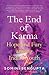End of Karma by Somini Sengupta