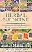 Herbal Medicine: Homemade Herbal Remedies for Common Ailments