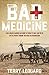 Bad Medicine by Terry Ledgard