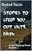 Stories To Creep you Out Until Dawn