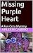 Missing Purple Heart (Mike ...
