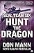 SEAL Team Six Book 6: Hunt the Dragon