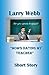 Mom's Dating My Teacher by Larry Webb