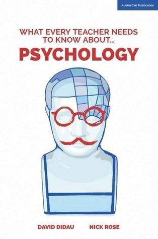 What Every Teacher Needs to Know About Psychology (Paperback)