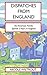 Dispatches from England by Nicole Wiltrout