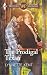 The Prodigal Texan (Home to Loveless County #5)