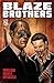 BLAZE BROTHERS Special Edition Graphic Novel by Vernon Whitlock III
