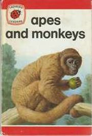 Apes and Monkeys (Ladybird Leaders #20)