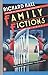 Family Fictions by Richard Walter Hall