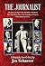 The Journalist: The Jameson Raid * The Klondike Gold Rush * The Anglo Boer War * The Founding of Nigeria * Flora Shaw was there