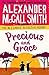 Precious and Grace by Alexander McCall Smith