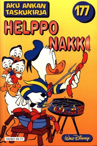 Helppo nakki (Aku Ankan taskukirja, #177)