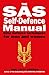 SAS Self-Defence Manual: El...