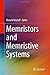 Memristors and Memristive Systems