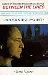 Breaking Point (Between The Lines #1) Breaking Point (Between The Lines #1)