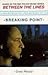 Breaking Point (Between The Lines #1)