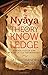 Nyãya Theory Of Knowledge: A Critical Study Of Some Problems Of Logic And Metaphysics