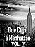 Due Cigni a Manhattan VOL. IV