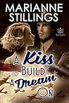 A Kiss to Build A...