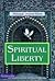 Spiritual Liberty