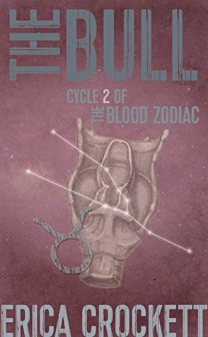 The Bull (Cycle 2 of The Blood Zodiac)