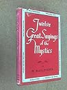 Twelve Great Sayings of Mystics