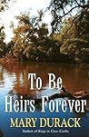 To Be Heirs Forever