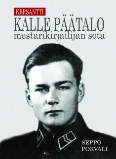 Kersantti Kalle Päätalo - mestarikirjailijan sota