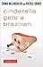 Cinderella Gets a Brazilian