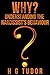 Why? Understanding the Narc...