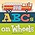 ABCs on Wheels
