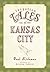 Forgotten Tales of Kansas City by Paul Kirkman