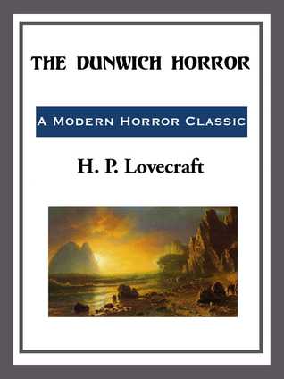 The Dunwich Horror