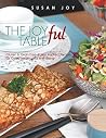 THE Joyful TABLE:...