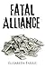 Fatal Alliance