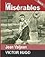Les Miserables: Tome V - JEAN VALJEAN