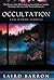 Occultation and Other Stories by Laird Barron